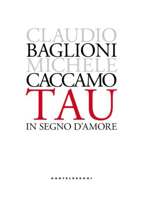 TAU. In segno d’amore